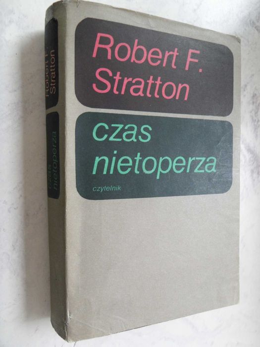 Czas nietoperza, Robert F. Stratton
