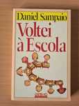 Livro "Voltei à Escola" de Daniel Sampaio
