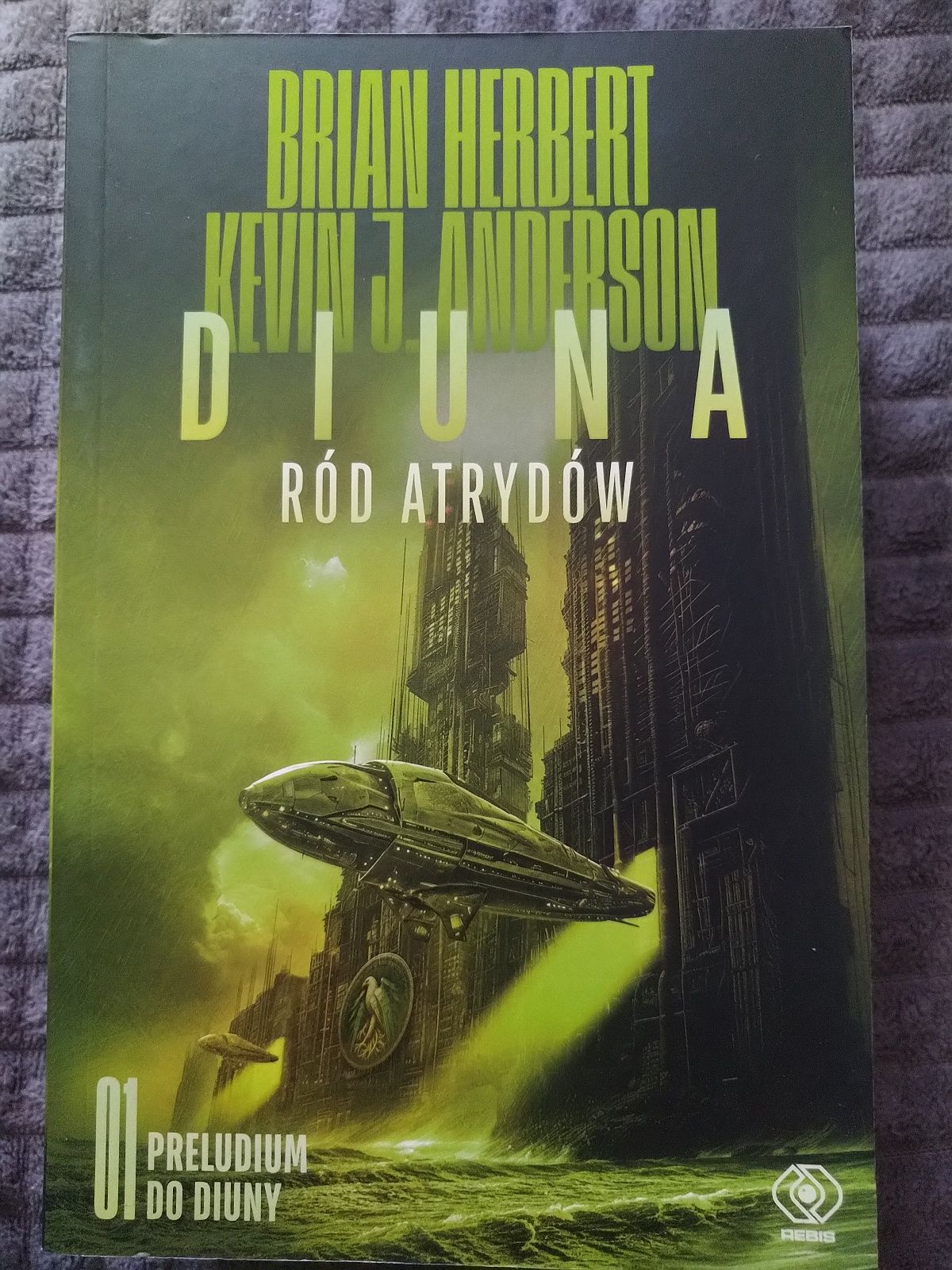 Diuna - Ród Atrydów Preludium do Diuny Herbert Anderson