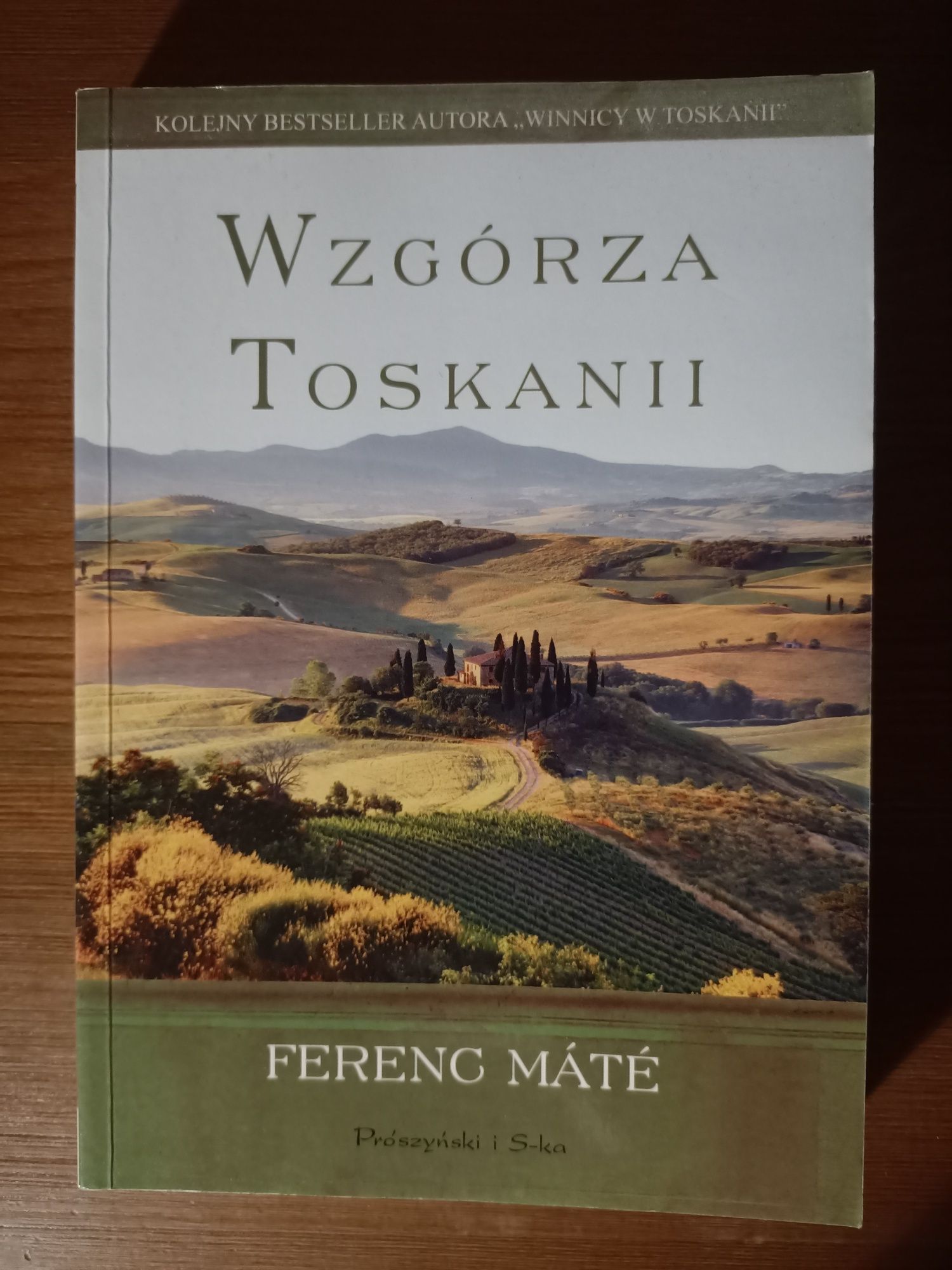 Wzgórza Toskanii Ferenc Mate