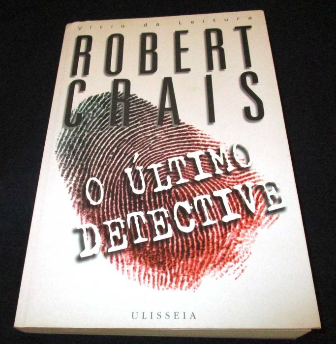 Livro O Último Detective Robert Crais Ulisseia