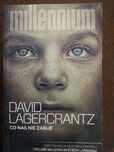 Millennium co nas nie zabije David Lagercrantz