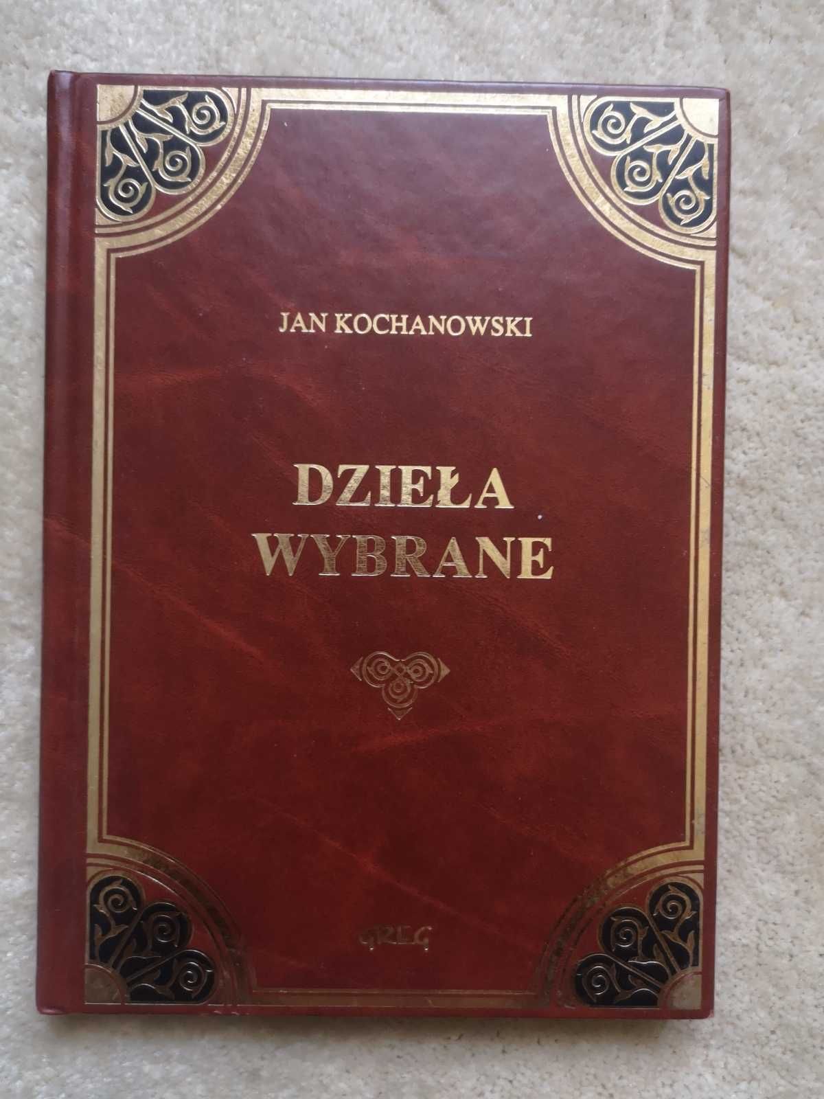 Książka Jan Kochanowski Dzieła Wybrane z opracowaniem GREG