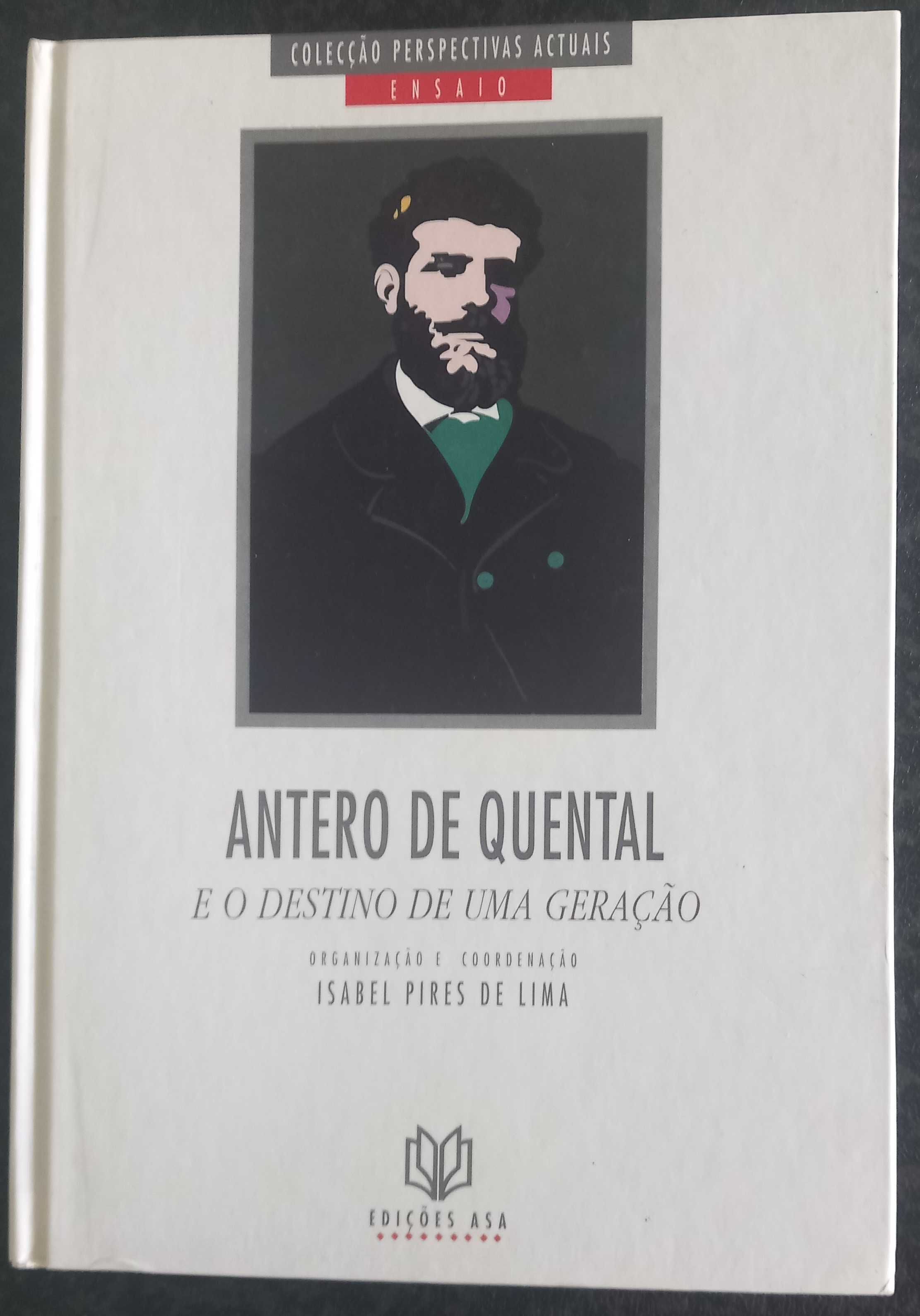 Isabel Pires de Lima- Antero Quental e o Destino de uma Geração [Asa]
