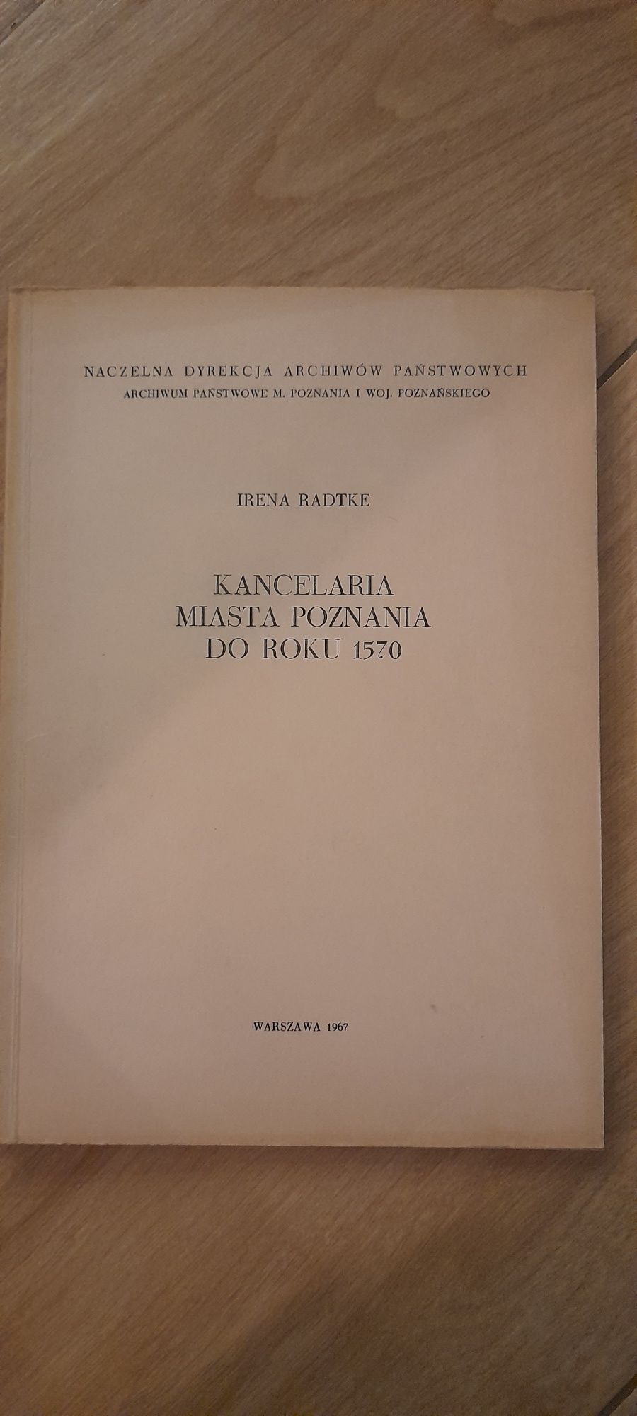 Książka Kancelaria miasta poznania do roku 1570