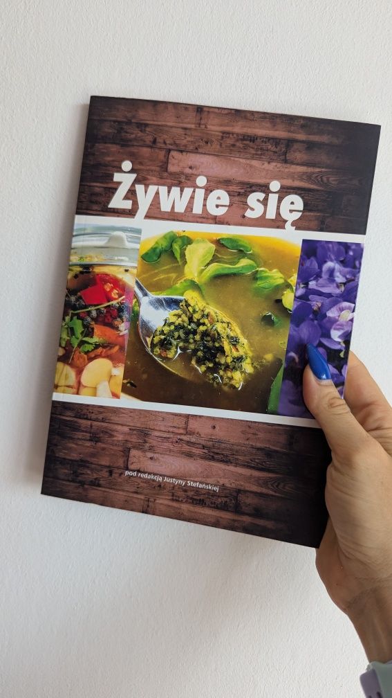 Żywie się - Justyna Stefańska