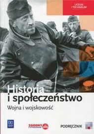 Historia LO Wojna i wojskowość podr. WSiP - Marcin Markowicz, Olga Py