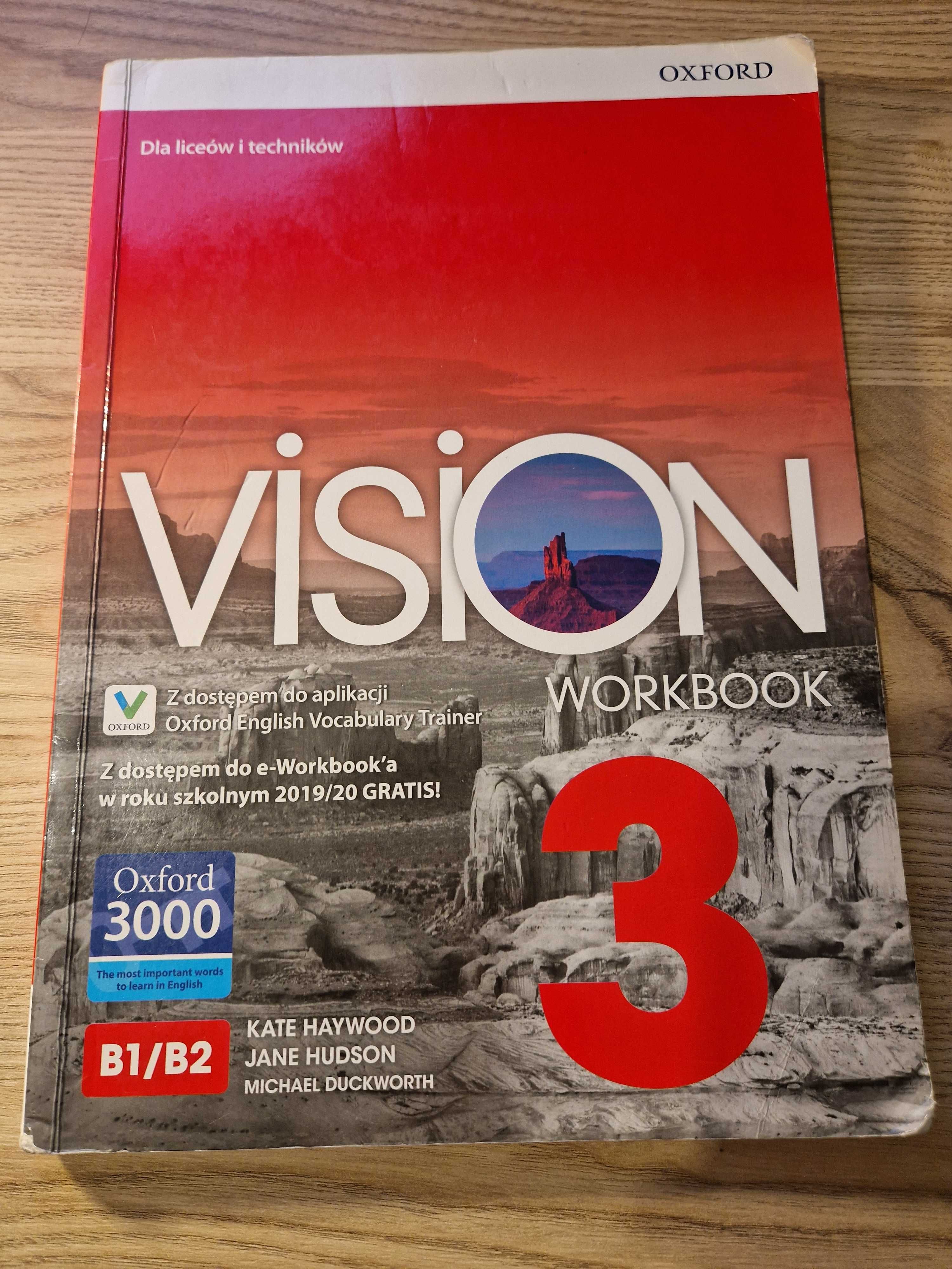 Vision 3. Student’s book & Workbook. B1/B2. Wydawnictwo OXFORD.