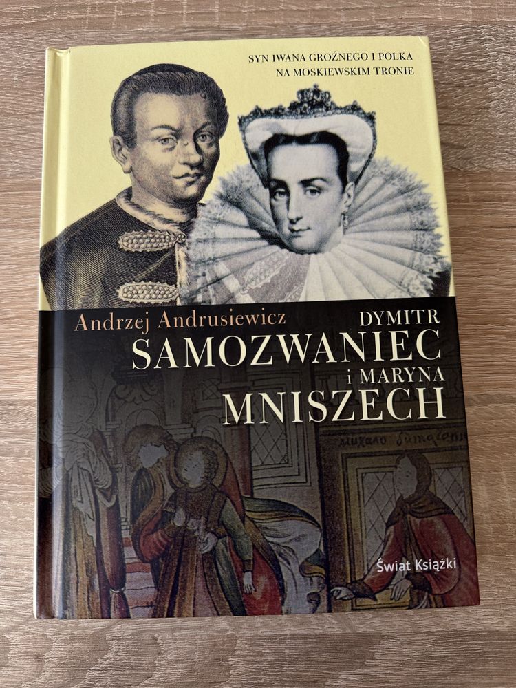 Ksiazka Dymitr Samozwaniec i Maryna Mniszech, Andrusiewicz