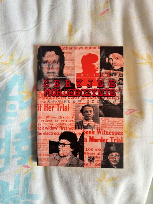 Seryjne morderczynie książka literatura faktu kryminał kryminologia