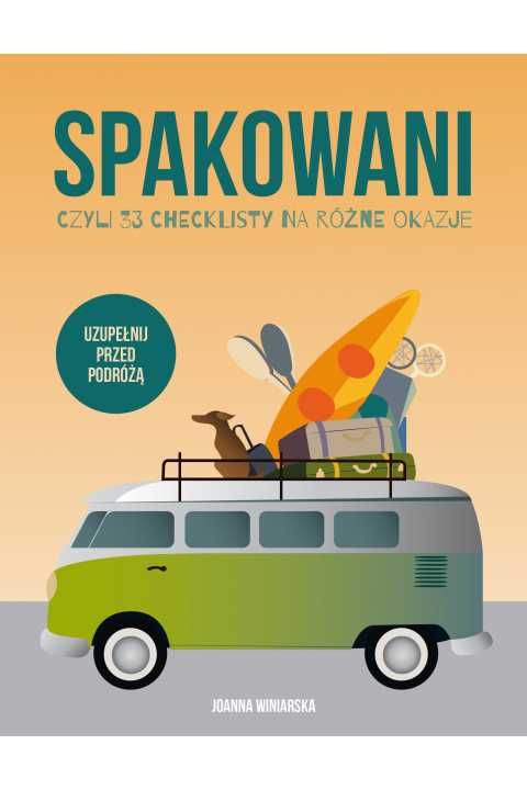 Spakowani, czyli 33 checklisty na różne okazje- J. Winiarska