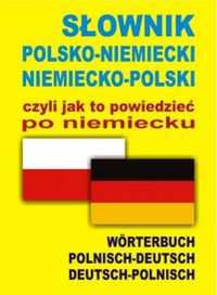 Słownik polsko - niemiecki niemiecko - polski czyli - Barbara Marchwi