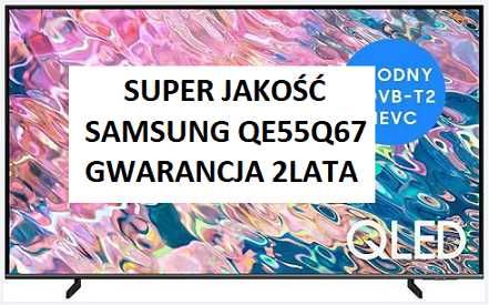 Nowy TV QLED Samsung QE55Q67BAU SMART WiFi 4K Tizen DVB-T2