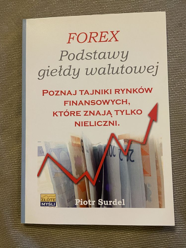 Forex - Podstawy giełdy walutowej P. Surdel