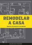 Remodelar a Casa – NOVO