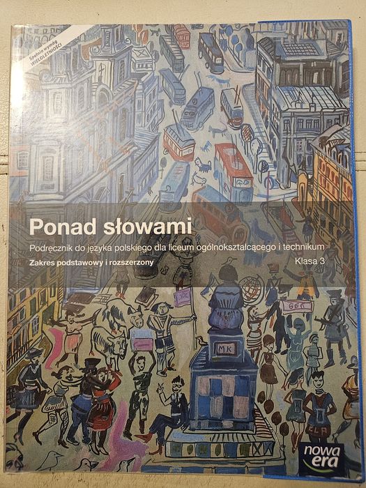 Ponad słowami. Zakres podstawowy i rozszerzony klasa 3.
