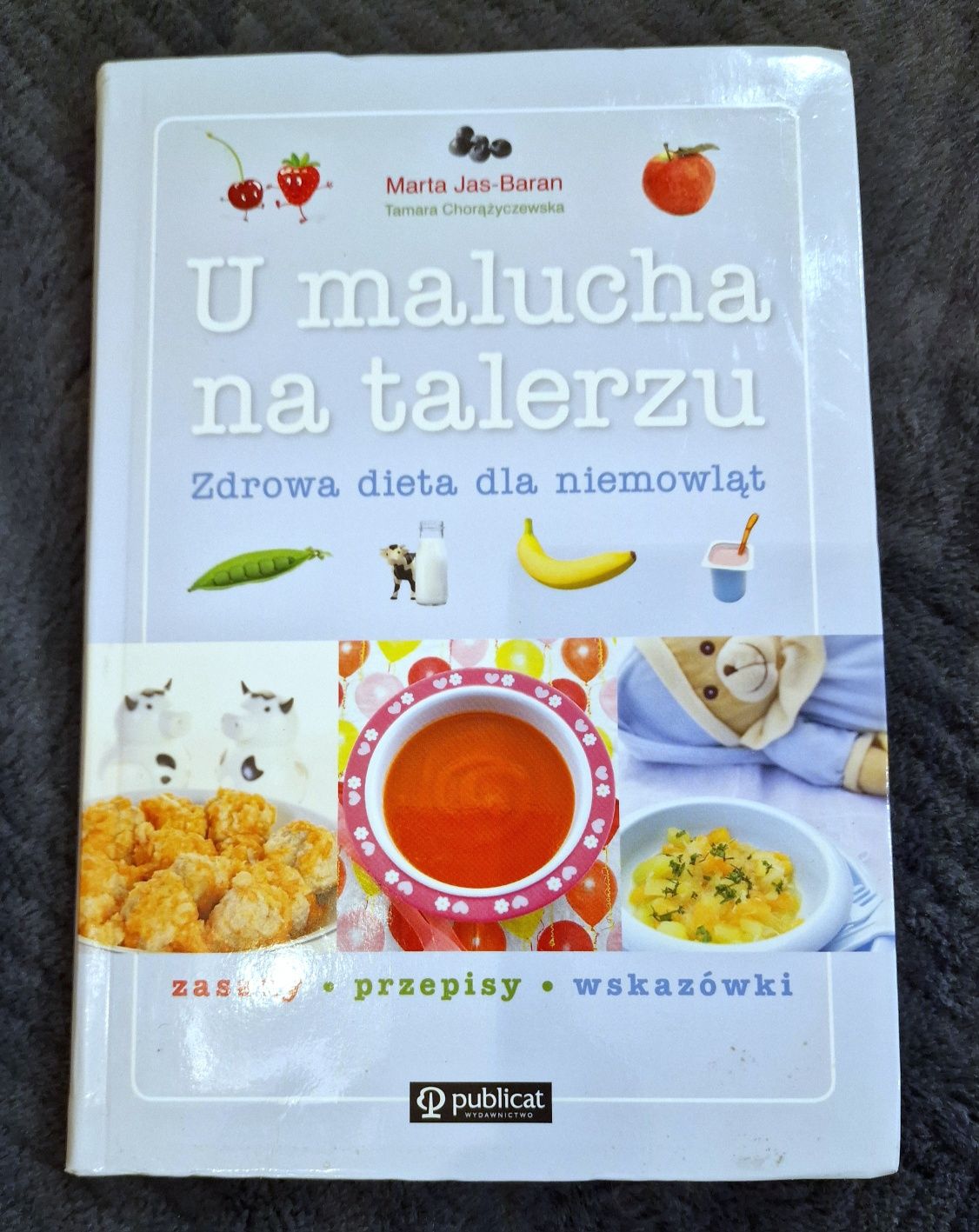 Poradnik Książka "U malucha na talerzu. Zdrowa dieta dla niemowląt"