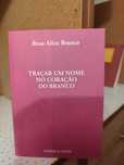Rosa Alice Branco - Traçar um Nome no Coração do Branco (Poesia)