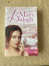 " Ligeiramente Escandalosa " Mary Balogh - 8€