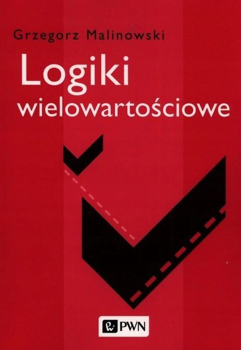 Logiki Wielowartościowe, Malinowski Grzegorz