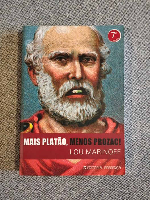 Livro "Mais Platão, menos Prozac!" de Lou Marinoff
