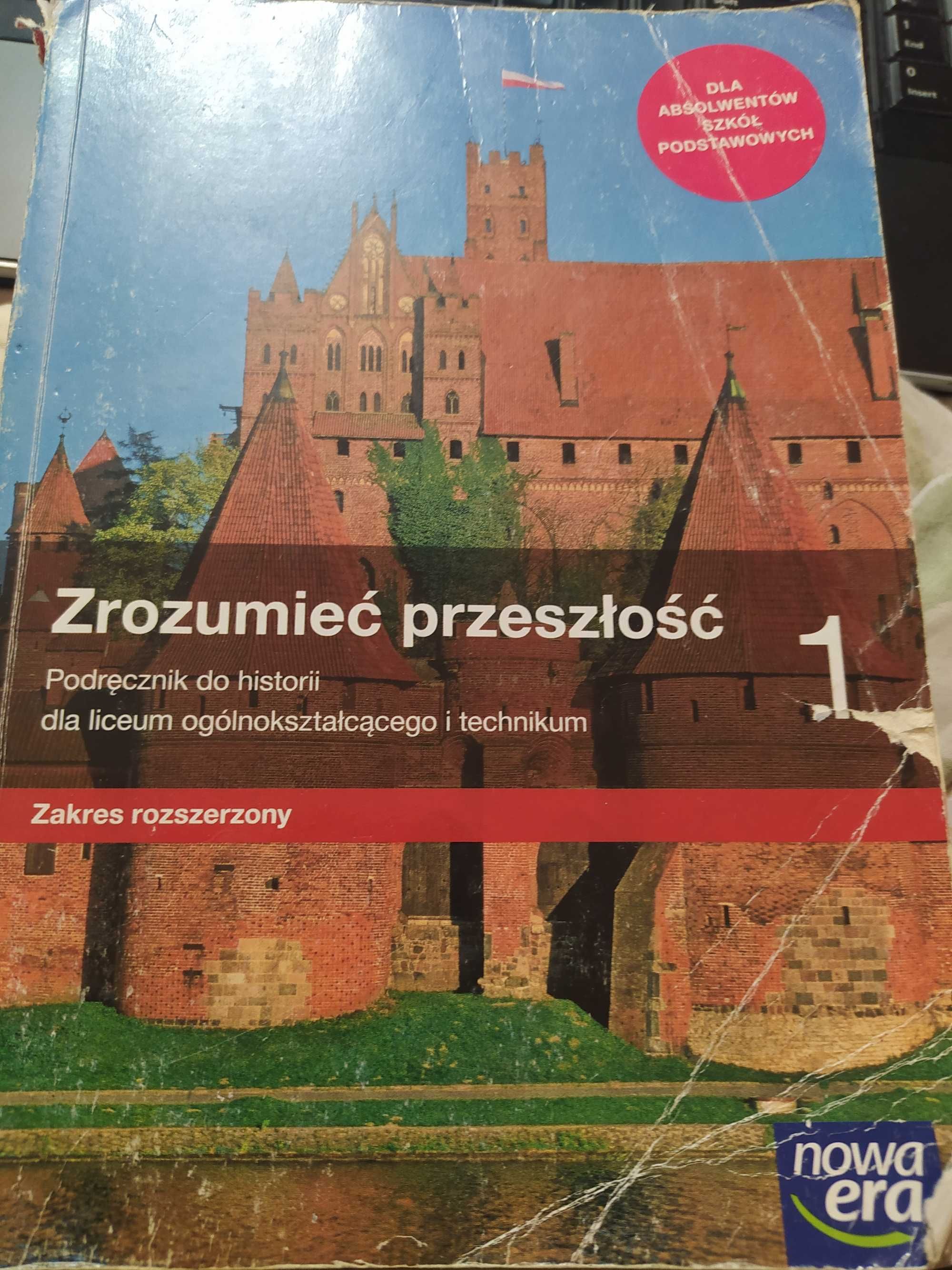 Historia 1. Zrozumieć przeszłość. Zakres rozszerzony. Nowa era.