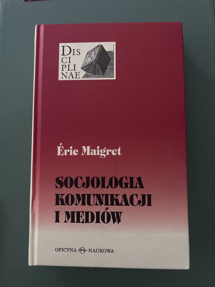 Podręcznik Socjologia komunikacji i mediów