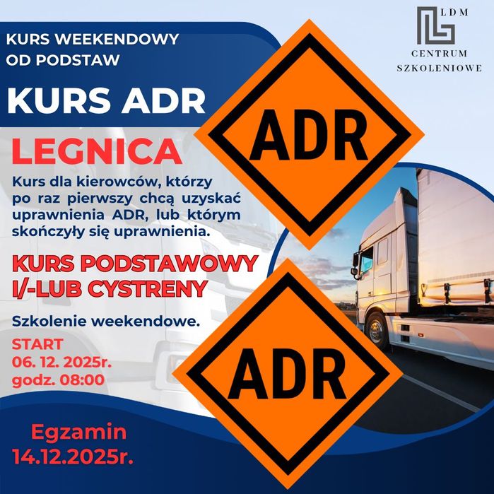 KURS ADR Legnica  z egzaminem - 06.12 od podstaw