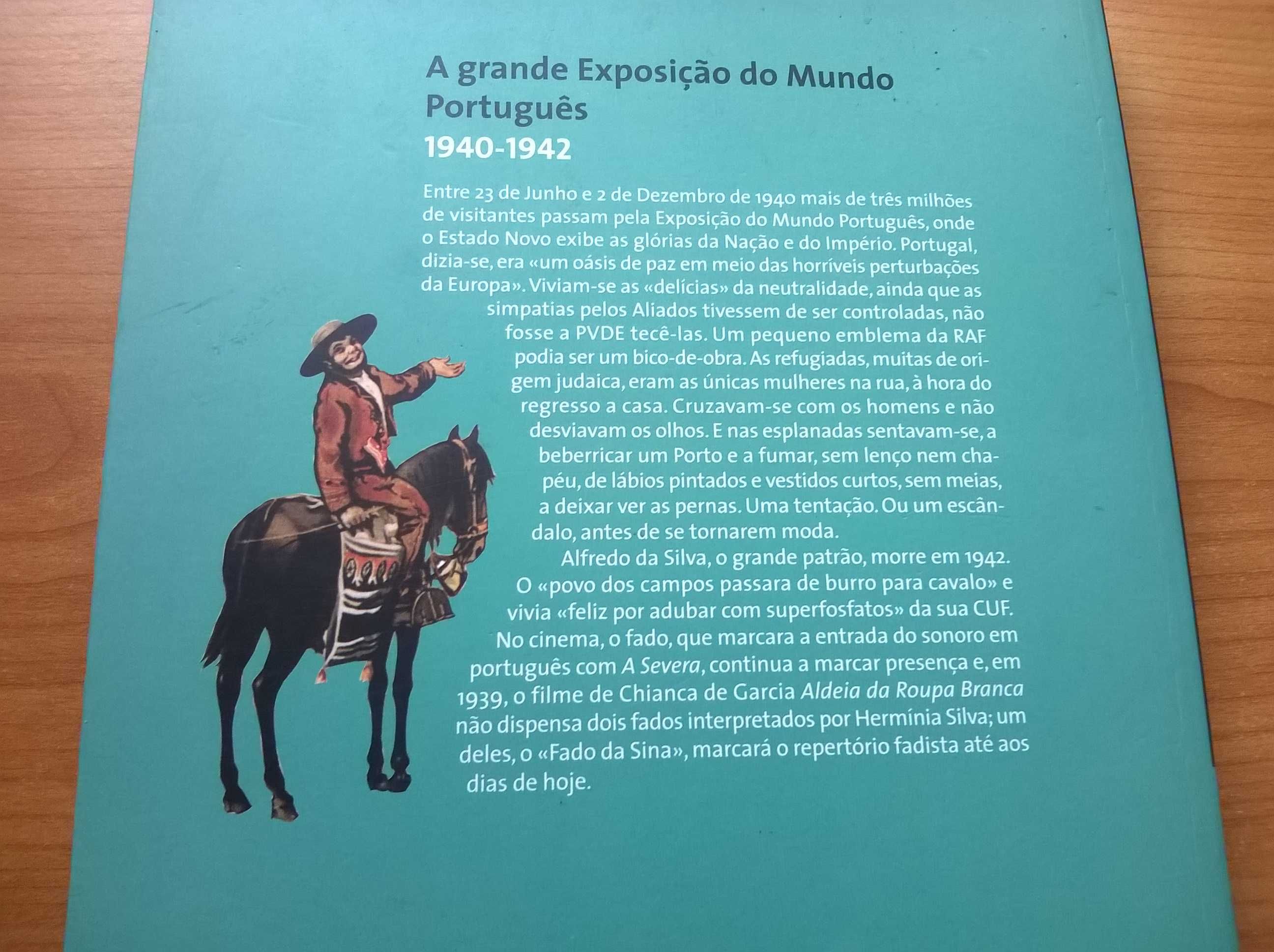 Os Anos de Salazar (vol 5) A Grande Exposição do Mundo Português