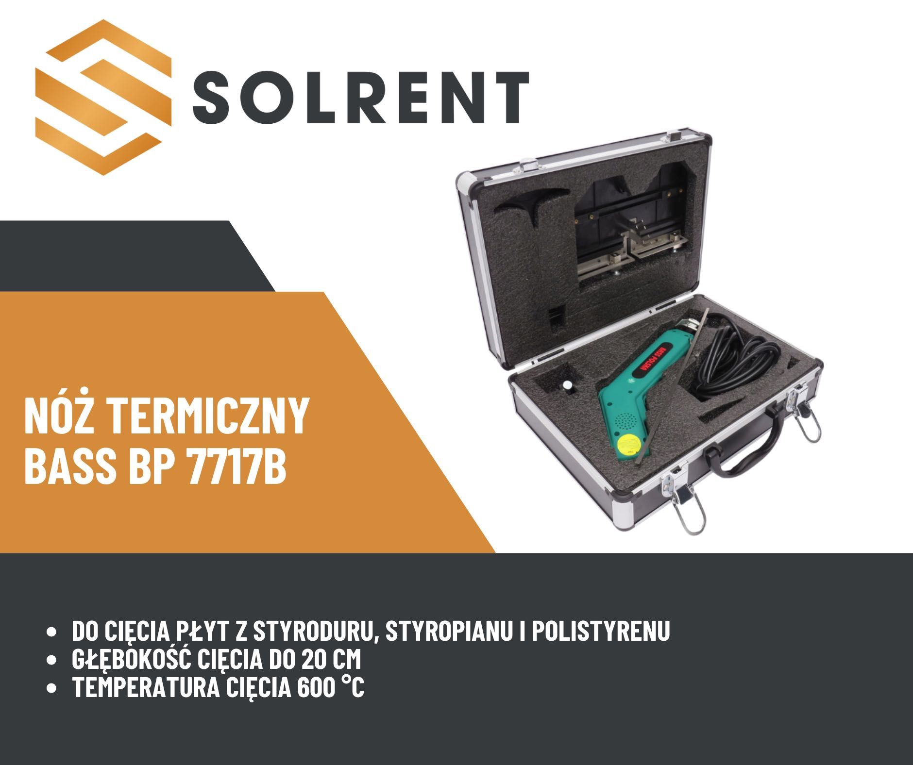 Wynajem NÓŻ TERMICZNY do styropianu, styroduru