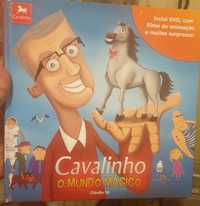 CAVALINHO- O Mundo Mágico (Livro)