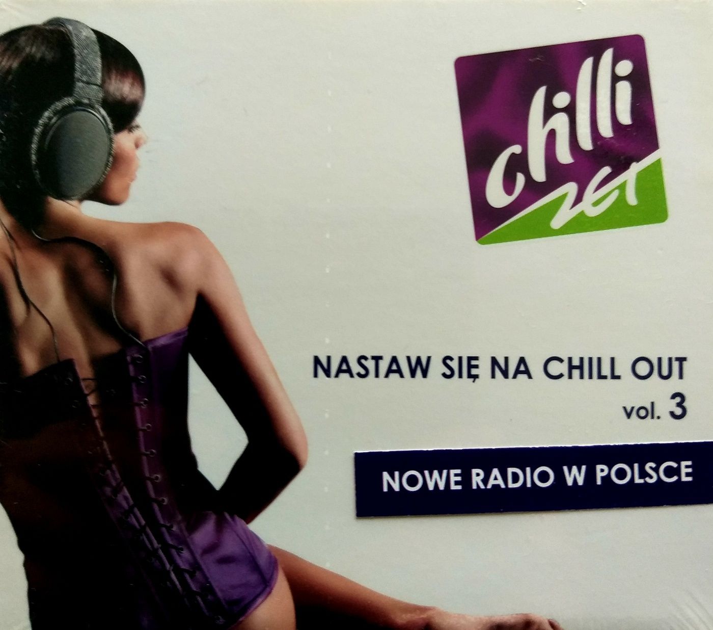 Chilli Zet Nastaw Się na Chill Out vol.3 2CD 2009r nowa w Folii