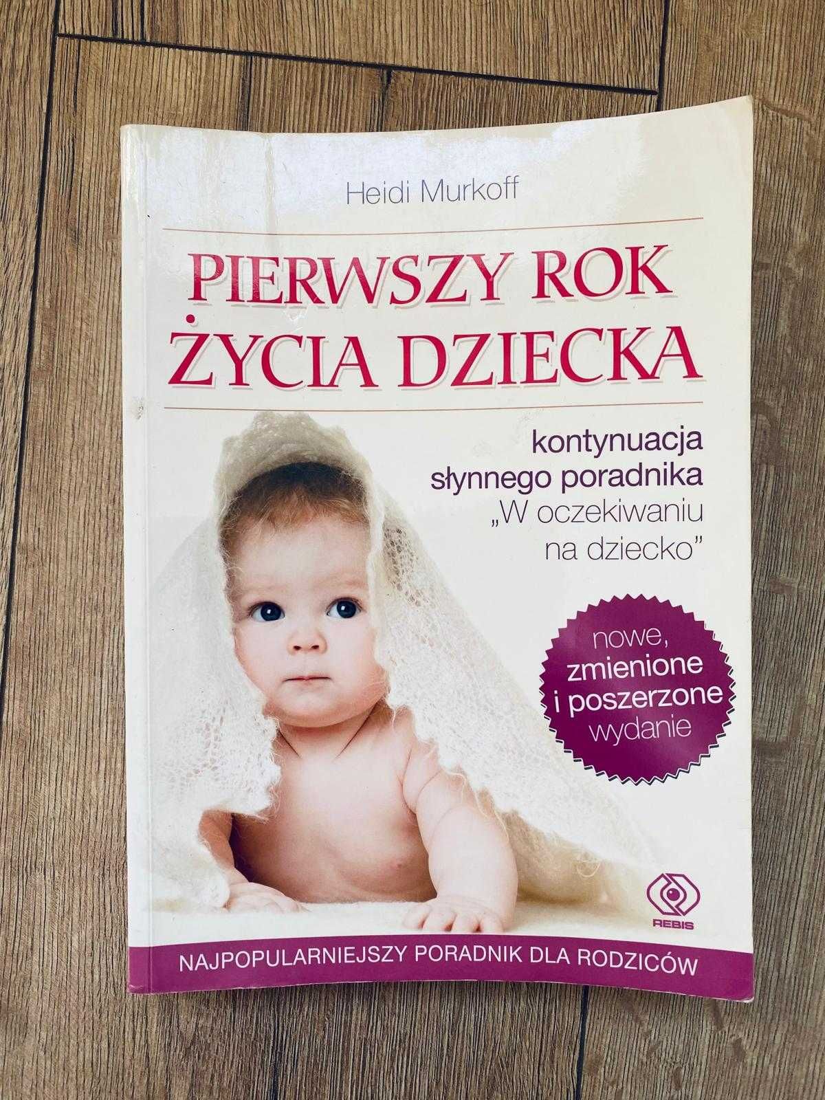 Książka Pierwszy rok życia dziecka Murkoff Heidi - stan bardzo dobry