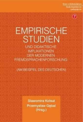 Empirische Studien und didaktische Implikationen.. - Sławomira Kołsut
