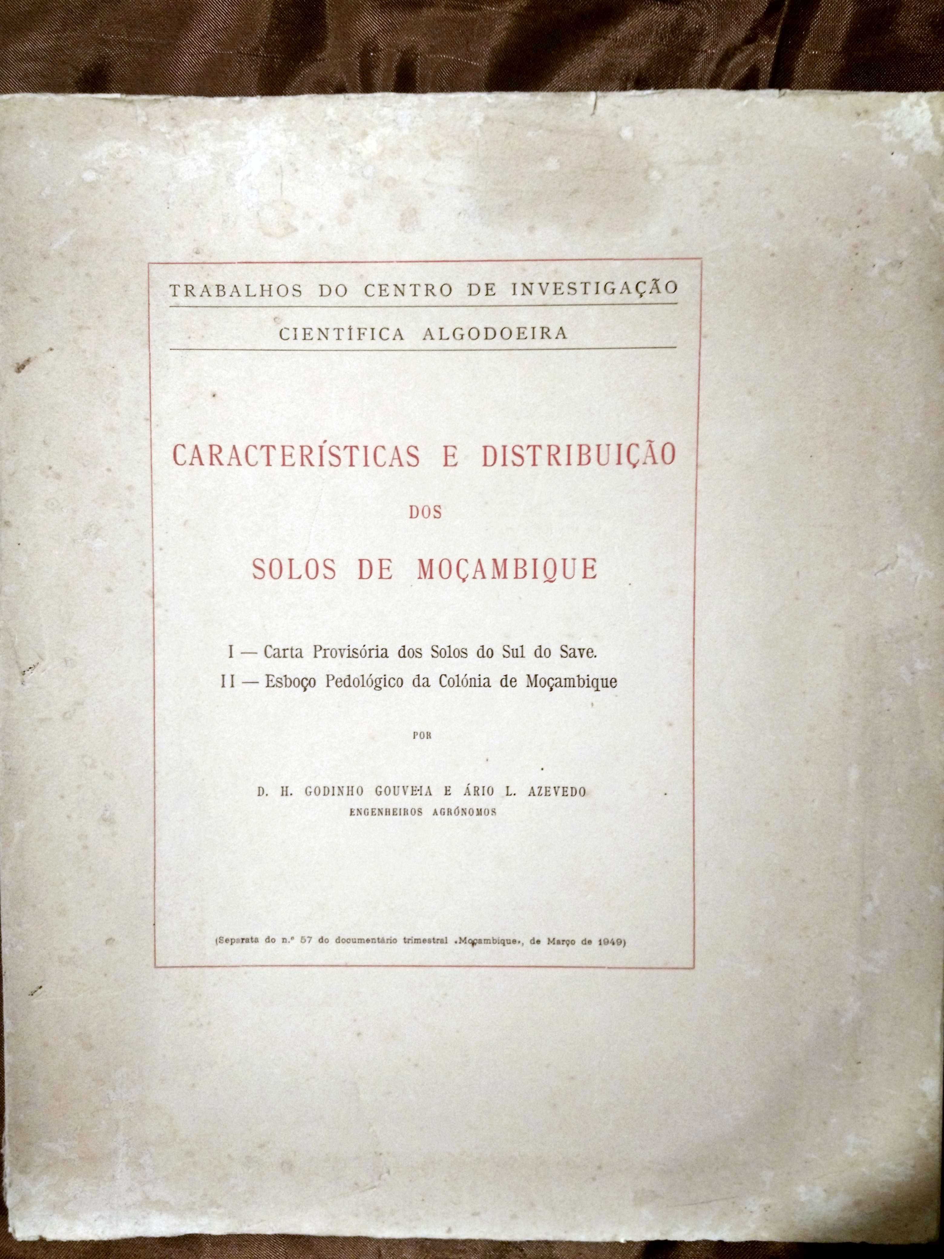 Características e Distribuição dos Solos de Moçambique ( ano de 1949)