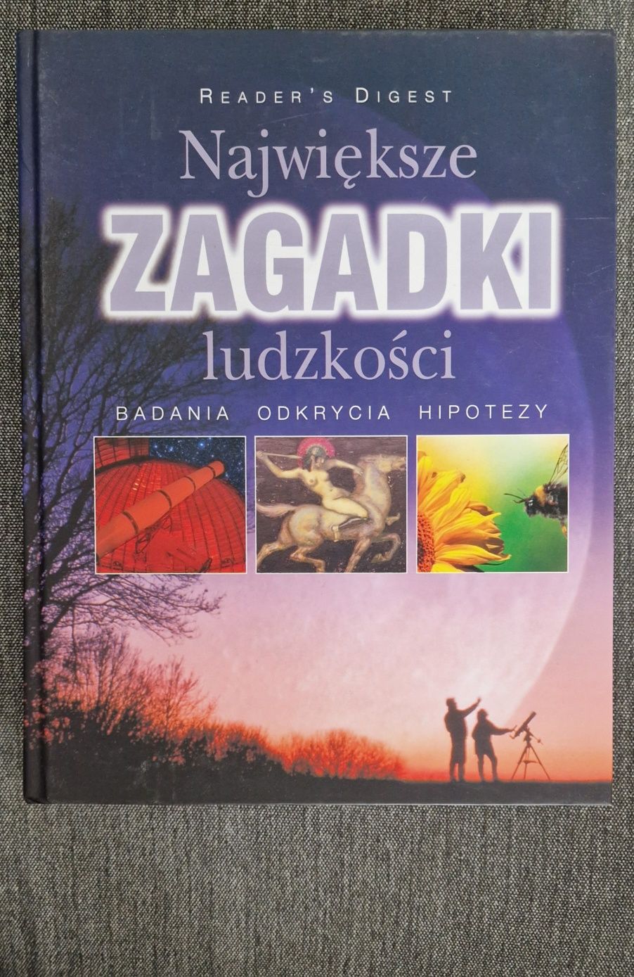 Największe Zagadki ludzkości   Badania  Odkrycia  Hipotezy