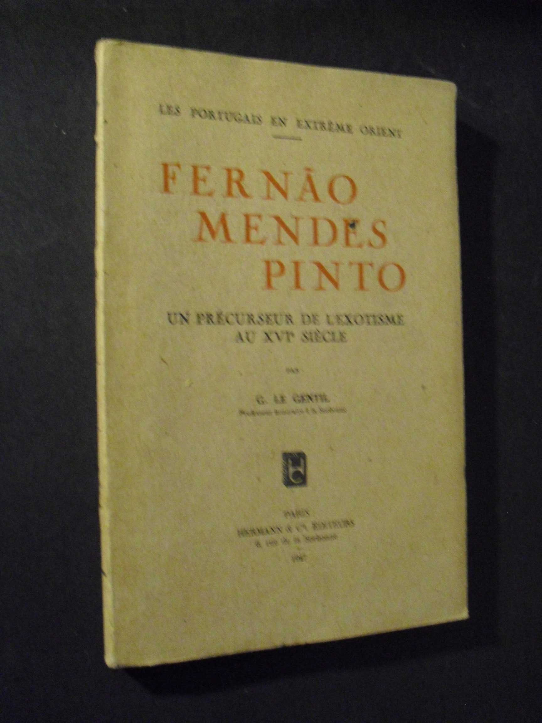 Gentil (G.Le);Fernão Mendes Pinto-Un Précurseur de L`Exotisme au XVI
