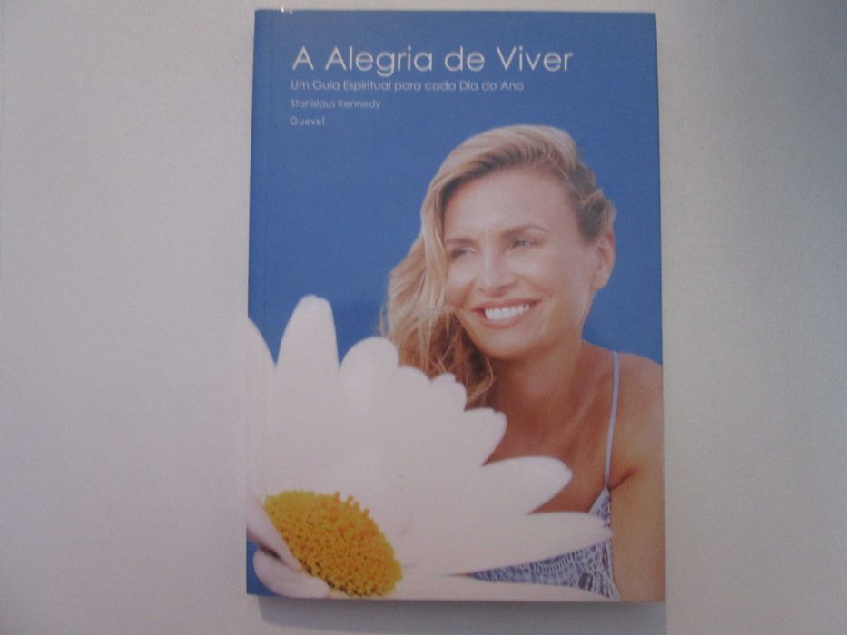 A alegria de viver- Stanislaus Kennedy