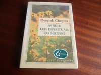 "As Sete Leis Espirituais do Sucesso" de Deepak Chopra -6ª Edição 2005