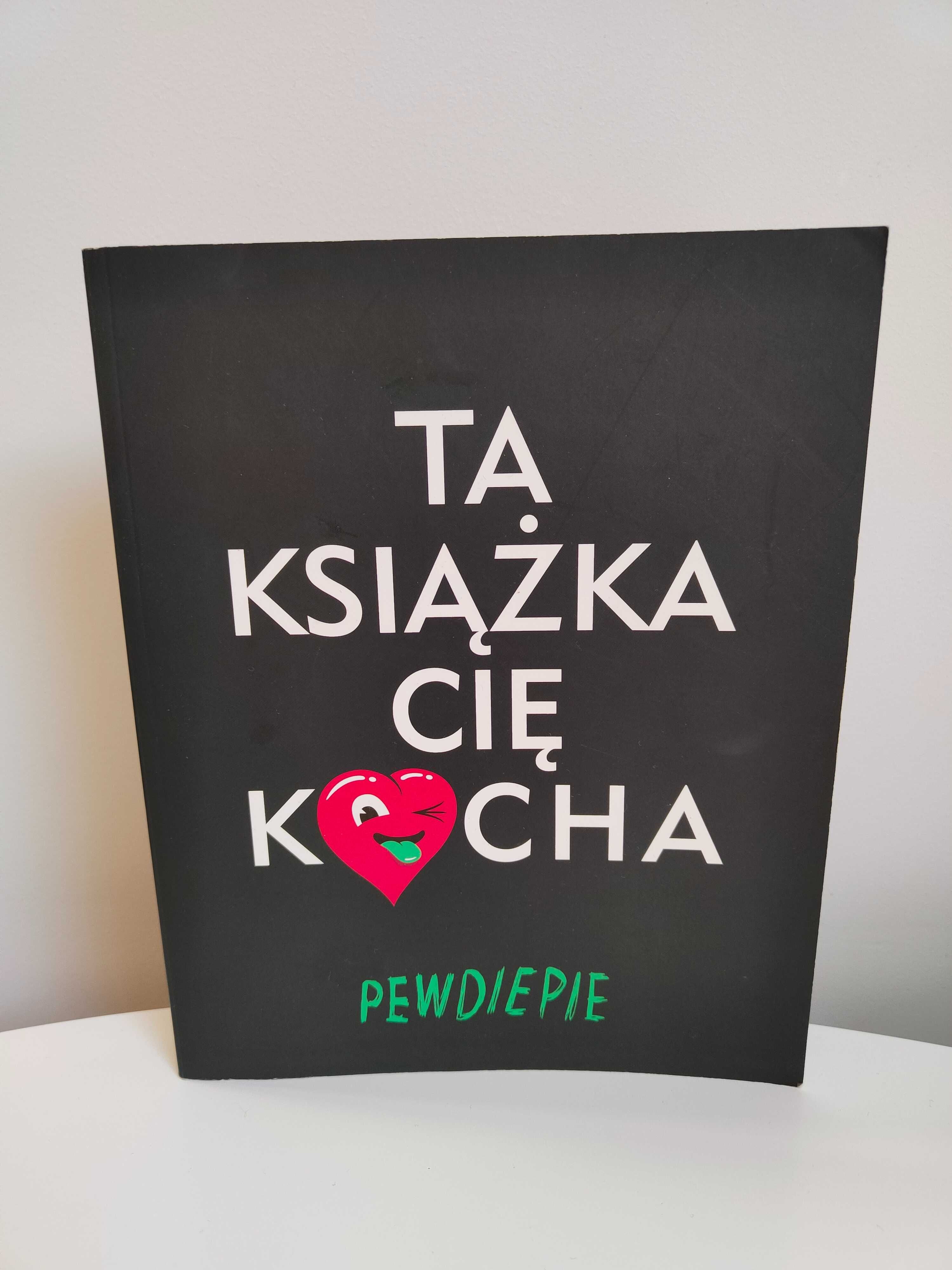 Ta książka Cię Kocha - Felix Kjellberg
