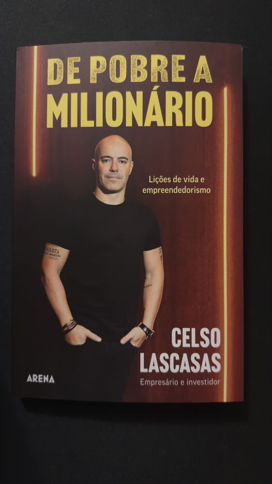 De pobre a milionário - Celso Lascasas