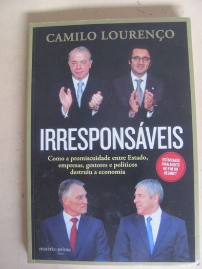 Irresponsáveis de Camilo Lourenço