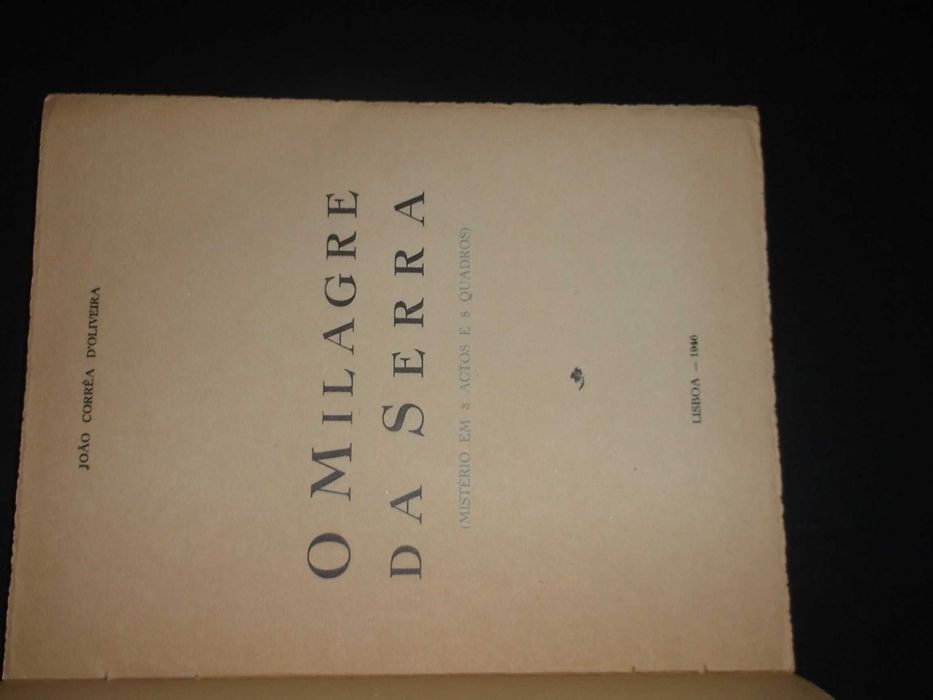 João Corrêa de Oliveira);O Milagre da Serra-Mistério