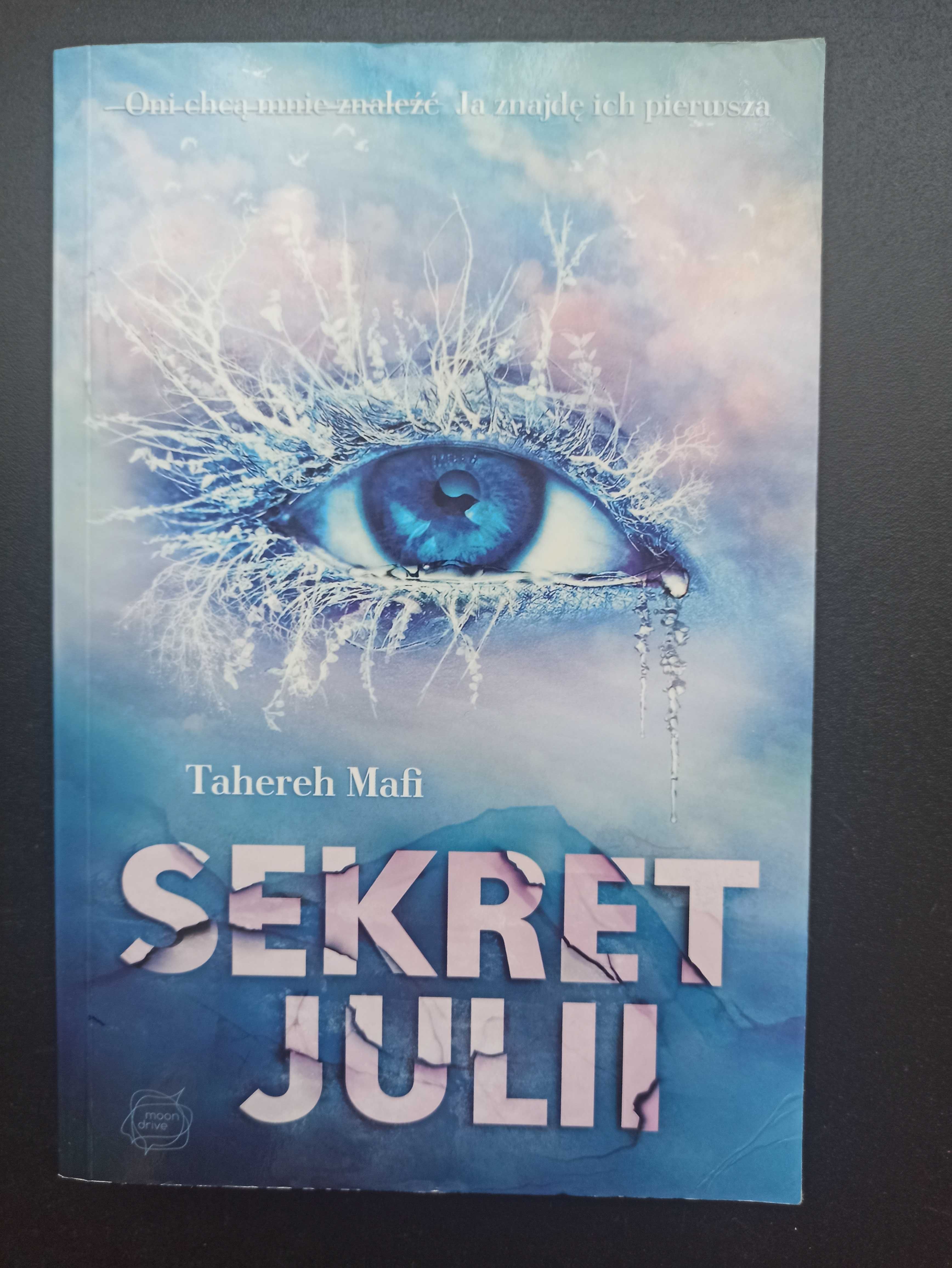 Sekret Julii
Tahereh Mafi