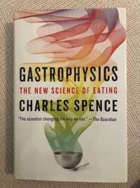 Gastrophysics: The New Science of Eating [portes incluídos]