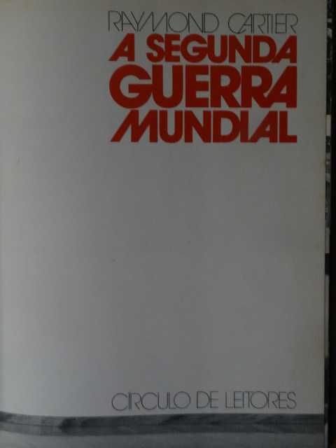 A Segunda Guerra Mundial de Raymond Cartier - 4 Volumes