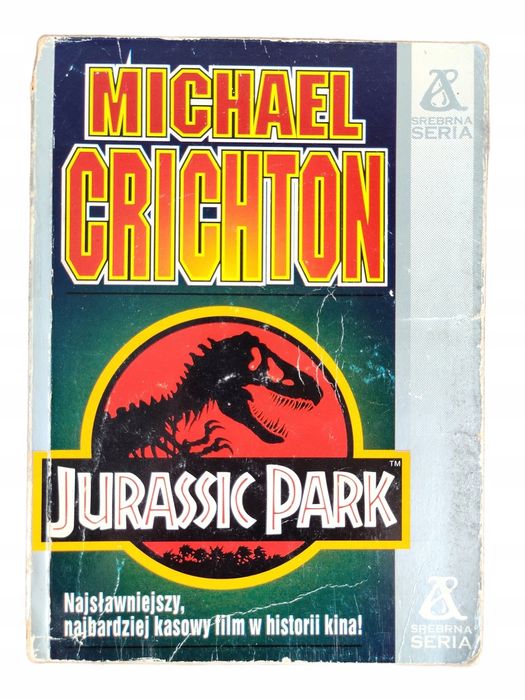 Jurassic Park / Michael Crichton