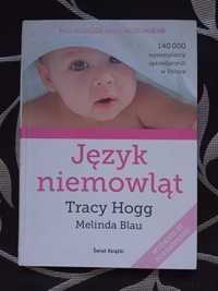 Język niemowląt - Tracy Hogg, Melinda Blau