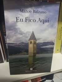 Eu Fico Aqui - Marco Balzano