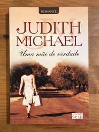 Uma Mãe de Verdade - Judith Michael (portes grátis)